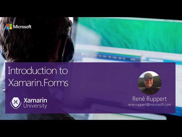 Module #2 - Introduction to Xamarin.Forms