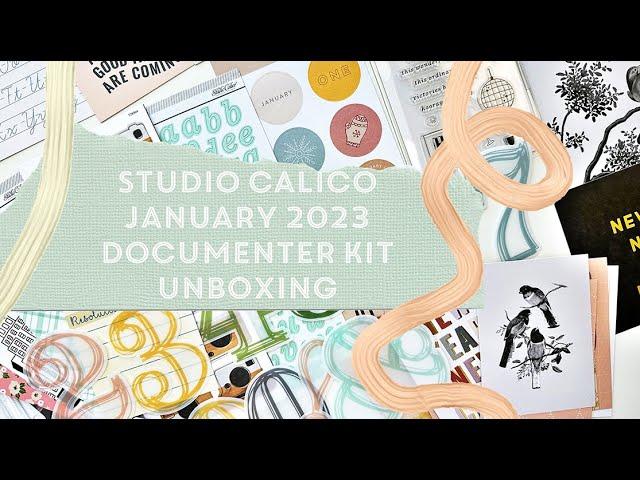 Studio Calico January 2023 Documenter Kit Unboxing