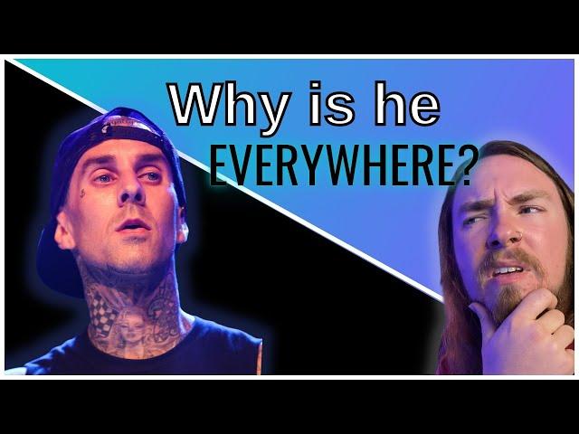 Why is Travis Barker a GENIUS?