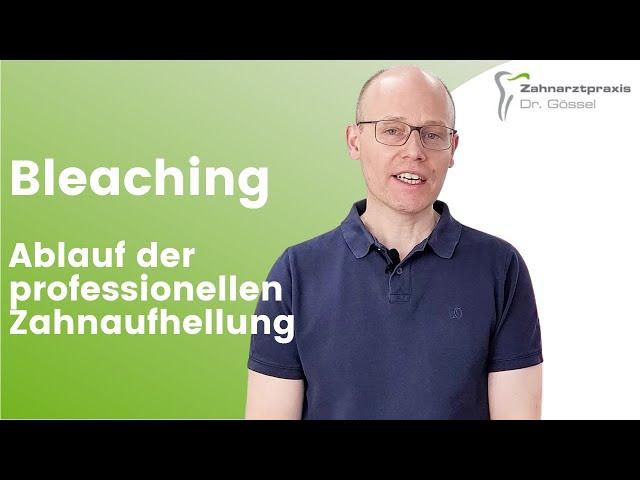 Bleaching - Ablauf: Professionelle Zahnaufhellung für strahlend weiße Zähne | Dr. Jens-Uwe Gössel