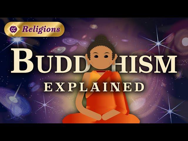 Life, the Universe, and the Buddha: Crash Course Religions #6