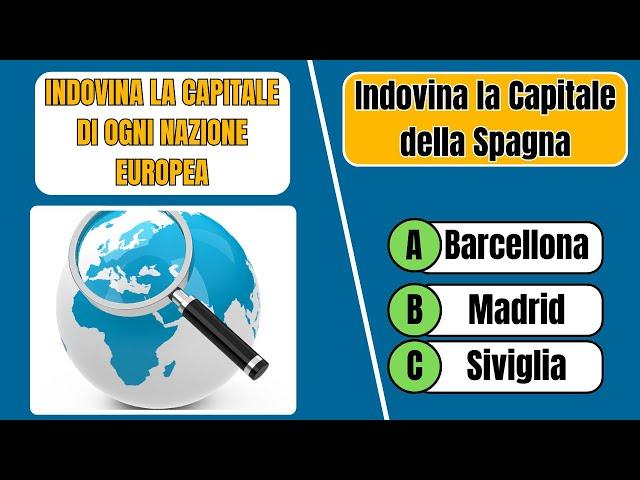 Indovina la Capitale | 37 Quiz sulle Capitali Europee