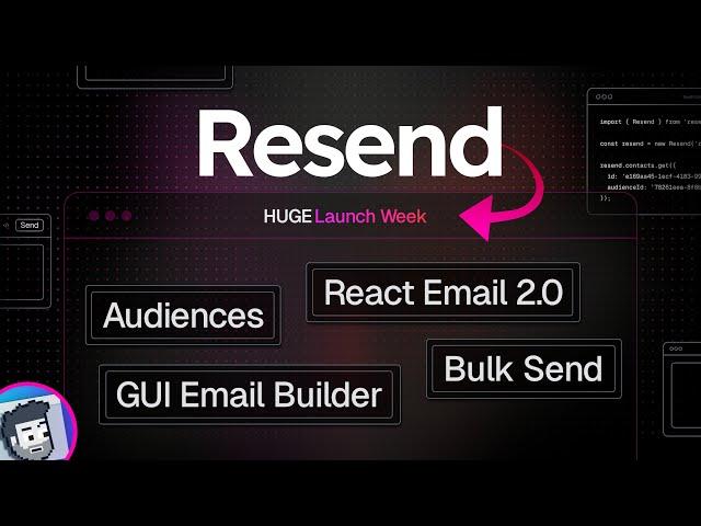 Best New Features of Resend’s Launch Week