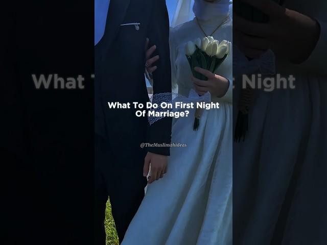 Things You Should Do On Your Wedding Night