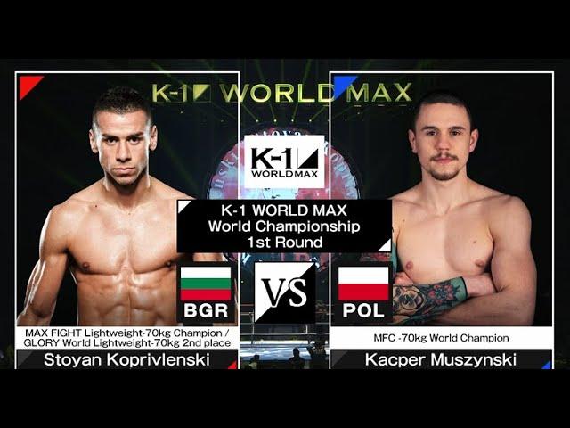 Stoyan Koprivlenski vs Kacper Muszynski | FULL FIGHT | K-1 WORLD MAX - Mar.20, 2024