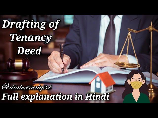 DRAFTING OF TENANCY DEED | DRAFTING/PLEADING & CONVEYANCING | DIALECTICAL GIRL