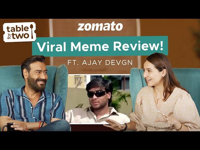 Actor Ajay Devgn reacts to his Most Viral Memes  | Sahiba Bali | Zomato