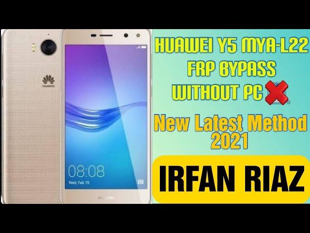 Huawei Y5 Mya-L22 frp bypass 2021|google Account unlock with new latest method