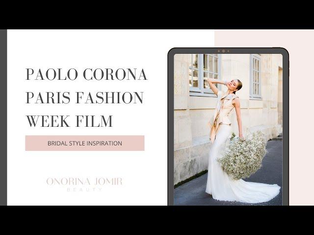 Paolo Corona Paris Fashion Week Film | Video: ZEN Film Works | Makeup + Hair: Onorina Jomir #shorts