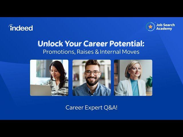 Tips To Level-Up At Your Current Job (Expert Q&A!) | Indeed Live  