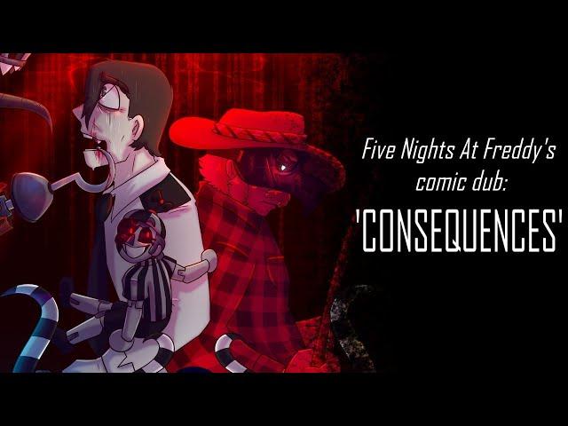 Five Nights At Freddy's comic dub: "Consequences"