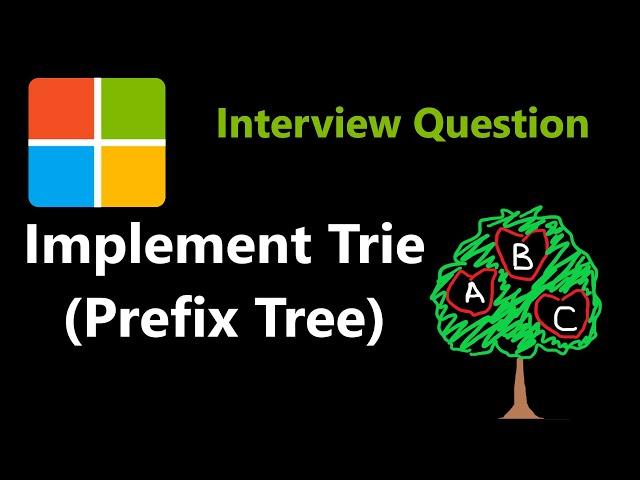 Implement Trie (Prefix Tree) - Leetcode 208