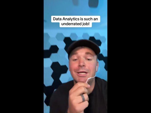 Data Analytics is such an underrated job!