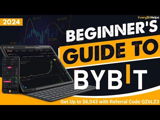 ByBit Tutorial 2024: Beginner Guide on How to Use Bybit to Buy, Sell & Earn Crypto