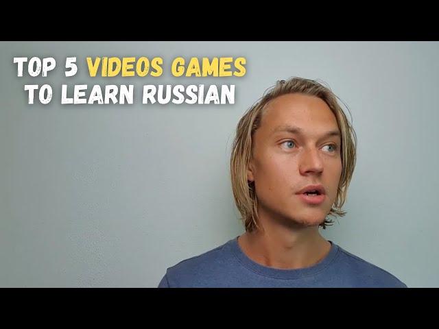 Best 5 video games to learn Russian