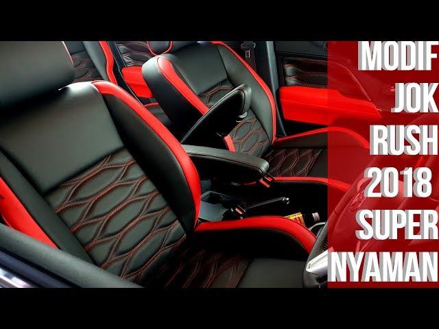 BIKIN NYAMAN JOK KULIT MOBIL RUSH 2018