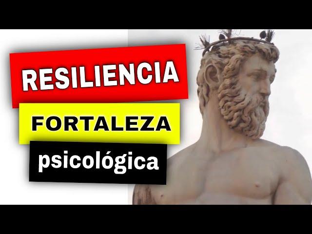 Cómo conseguir RESILIENCIA (y FORTALEZA) EMOCIONAL