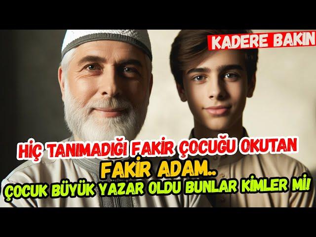 Kendini Zengin Gösteren Fakir Ahmet Amca ve Okuttuğu Çocuk AĞLATAN GERÇEK HİKAYE