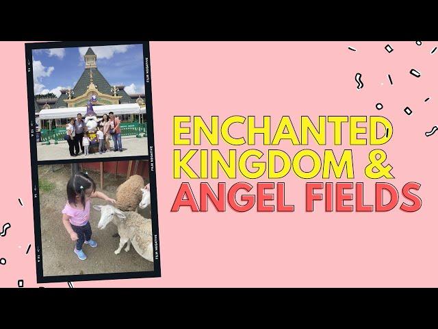 Anong Latest sa Enchanted Kingdom at Angel Fields?