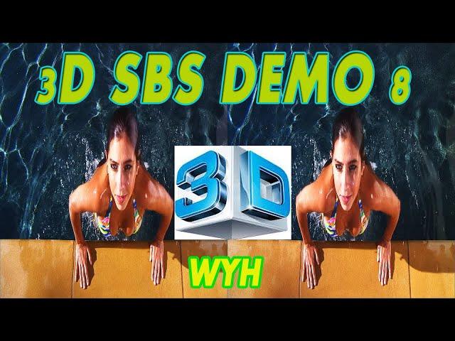 3D SBS Demo (side by side ) vol 8 picture remastered by wyh