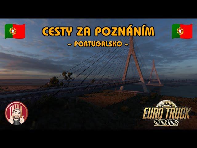 Euro Truck Simulator 2 | MAN TGX 18.640 GX | Cesty za poznáním - Portugalsko 