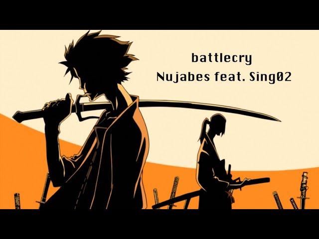 【サムライチャンプルー】battlecry / Nujabes feat. Sing02 (Official Audio)