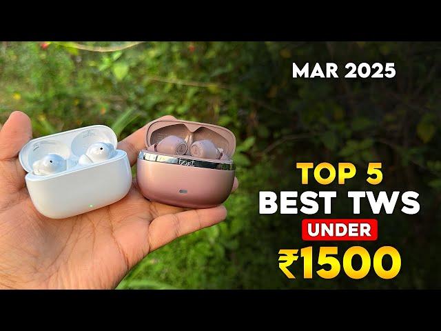 Top 5 Best TWS Earbuds Under 1500 in 2025  Earbuds Under ₹1500  TWS Under ₹1500