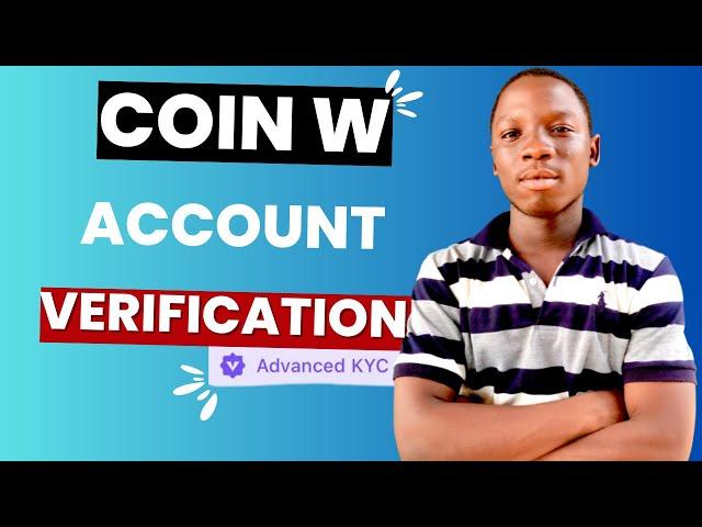 How To Register & Verify Your CoinW Account. | Step By Step |