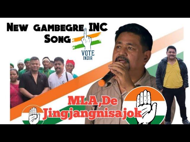 INC,New Song Nakam jagua,MLAde jingjangnisajok Gambegre by election Song.