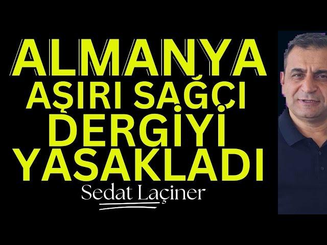 Almanya, Aşırı Sağcı Dergiyi Yasakladı