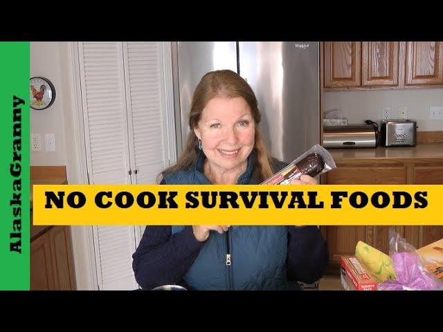 No Cook Survival Food...Best Value Emergency Foods Stockpile