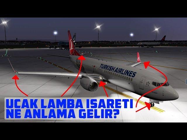 UÇAK LAMBA İŞARETİ NE ANLAMA GELİR - (X PLANE 11 HAVACILIK EĞİTİMİ)