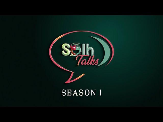 Solh Talks Season 1 Leading Ladies | Coming Soon