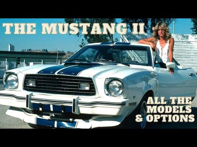 Ford Mustang II It's History, Models, Features & The Angels