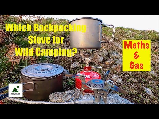 Which is the Best Backpacking and Wild Camping Stove for you? | Alcohol and Gas Stoves