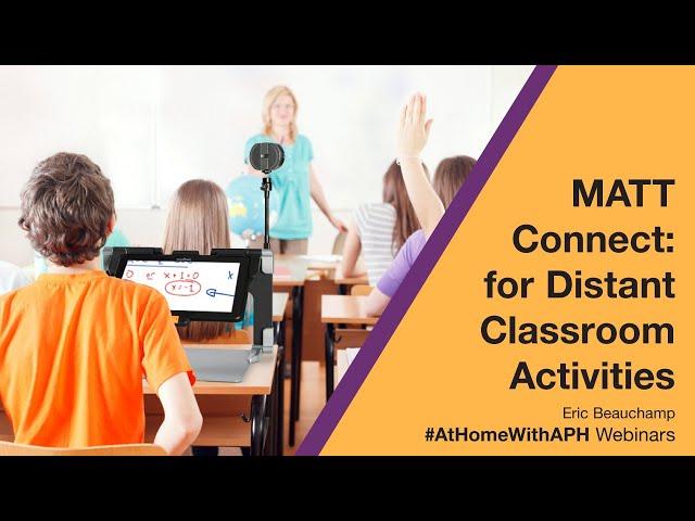 Using MATT Connect for Distant Classroom Activities