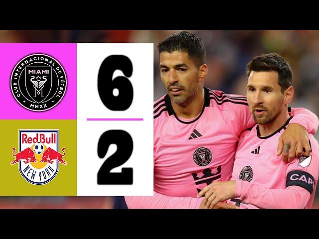 LIONEL MESSI & SUAREZ CREATES HISTORY | Inter Miami vs NY Red Bulls 6-2 | Highlights & Goals 2024