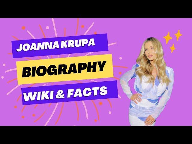 Joanna Krupa Biography | Wiki | Facts | Curvy Plus Size Model | Height | Weight | Net Worth