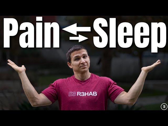 What is the Relationship Between Sleep and Pain?