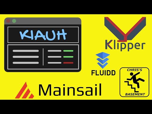 KIAUH - The Easiest Klipper Install - Mainsail and Fluidd - Chris's Basement - 2023