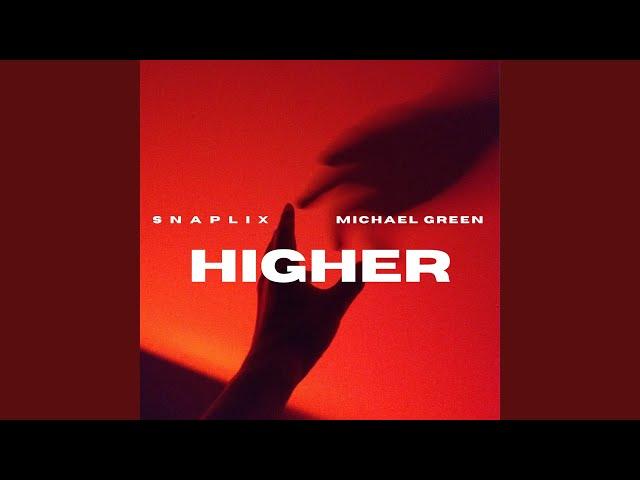 HIGHER (Extended Version)