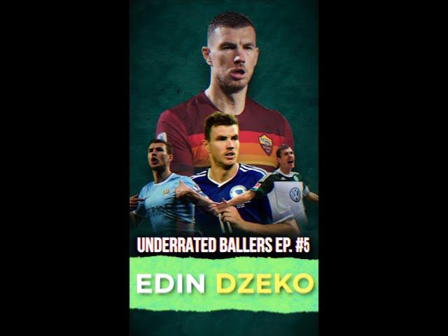 Underrated Ballers Ep.5 - Edin Dzeko  #SHORTS