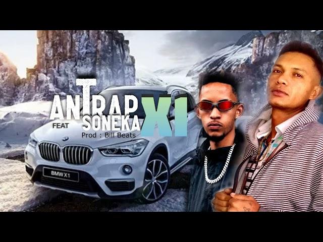 Antrap "x1" ft- soneka (prod-billbeats)