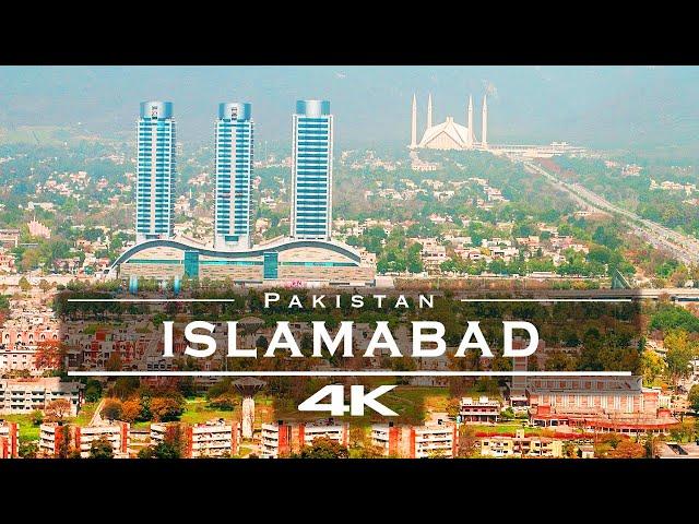 Islamabad, Pakistan  - by drone [4K]