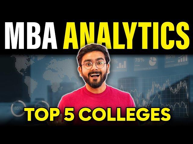 MBA ANALYTICS | TOP 5 Colleges for Business Analytics in India | SALARY | ROLE