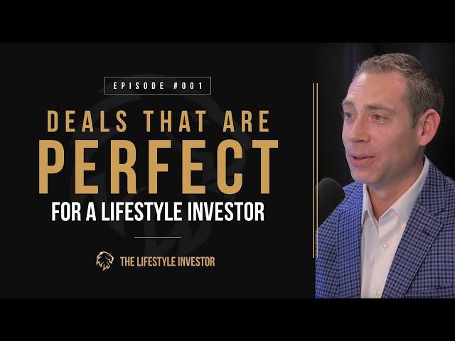 Perfect Deals for a Lifestyle Investor with Justin Donald