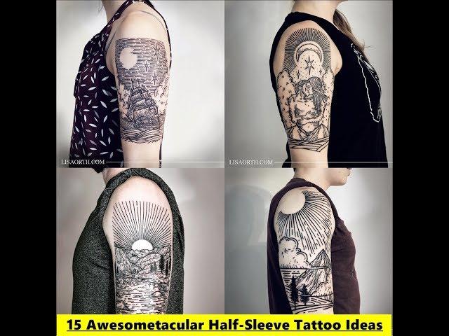 15 Awesometacular Half Sleeve Tattoo Ideas