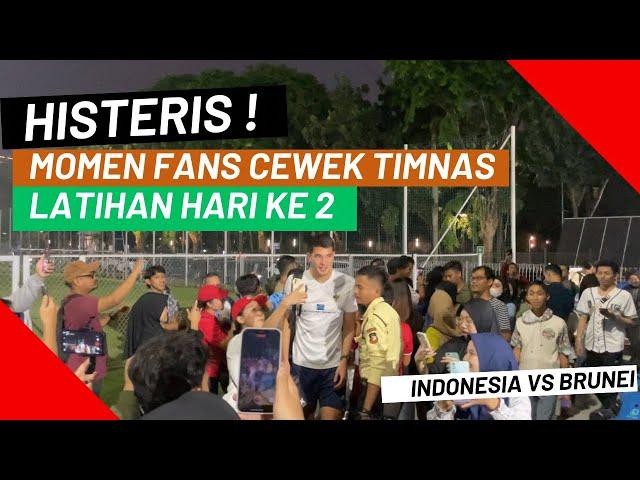 Histeris⁉️Fans cewek Timnas pecah sambut kedatangan pemain Timnas latihan hari ke dua