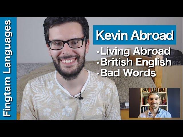 Interview with Kevin Abroad (Podcast episode 3)