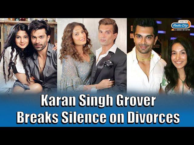 Karan Singh Grover on his divorces from Jennifer Winget, Shraddha Nigam  | Trending